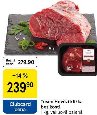 Tesco Hovězí kližka bez kosti, 1 kg, vakuově balená 