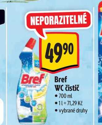   Bref WC čistič  700 ml 