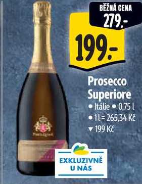 Prosecco Superiore, 0,75 l