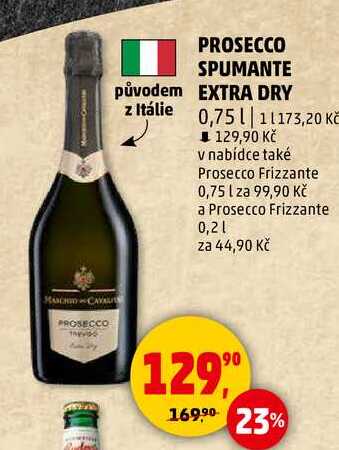 PROSECCO SPUMANTE EXTRA DRY, 0,75 l