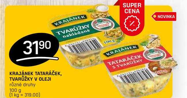 KRAJÁNEK TATARÁČEK, TVARŮŽKY V OLEJI různé druhy 100g 