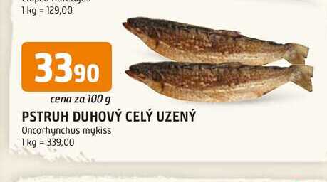 PSTRUH DUHOVÝ CELÝ UZENÝ 100 g