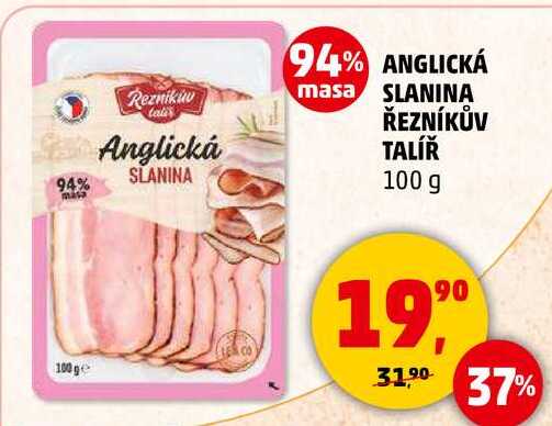ANGLICKÁ SLANINA ŘEZNÍKŮV TALÍŘ, 100 g 