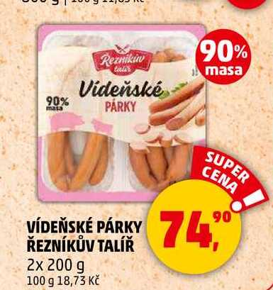 VÍDEŇSKÉ PÁRKY ŘEZNÍKŮV TALÍŘ, 2x 200 g 