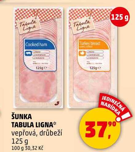 ŠUNKA TABULA LIGNA vepřová, 125 g