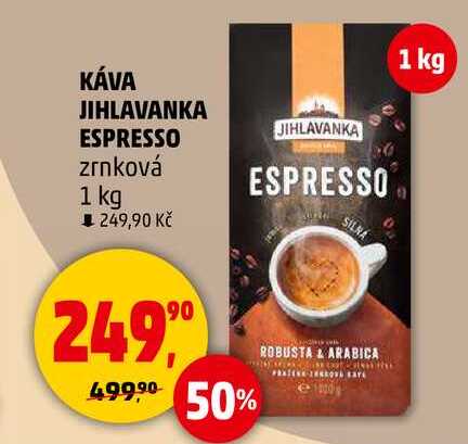 KÁVA JIHLAVANKA ESPRESSO zrnková, 1 kg  