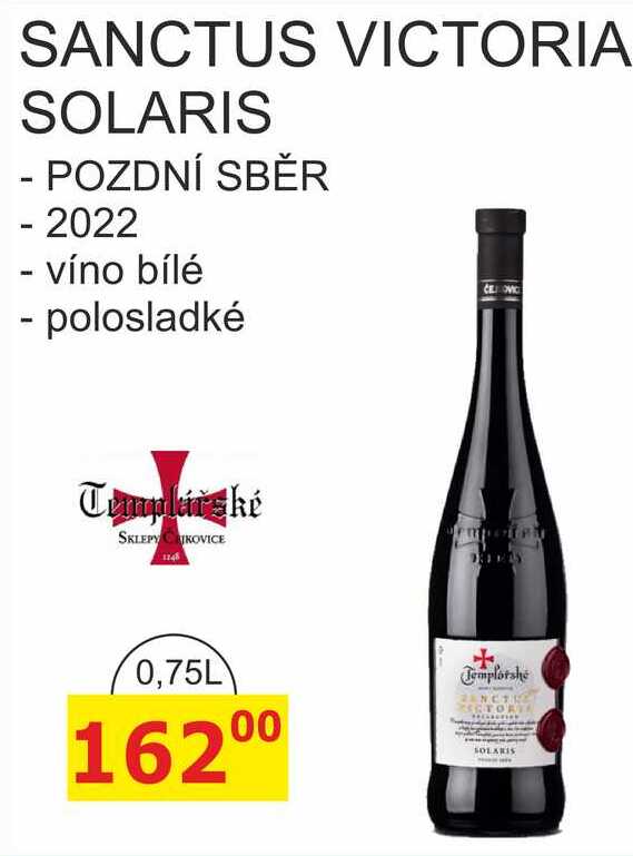 Templářské sklepy 0,75l SANCTUS VICTORIA SOLARIS - POZDNÍ SBĚR - 2022 