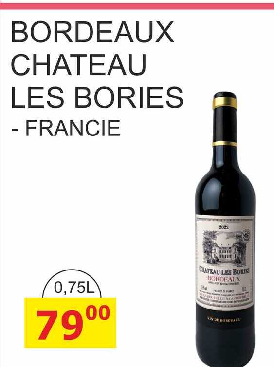 BORDEAUX CHATEAU LES BORIES 0,75L 