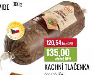KACHNÍ TLAČENKA cena za 1kg 