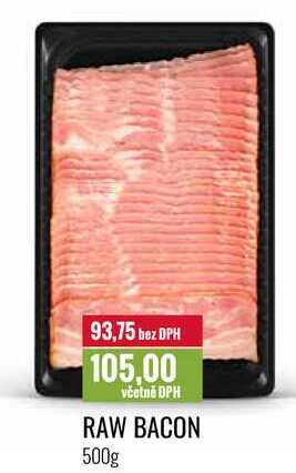 RAW BACON 500g 