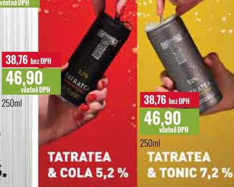 TATRATEA & COLA 5,2% / TATRATEA & TONIC 7,2% 250ml