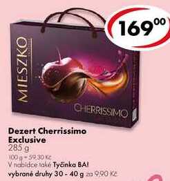 Dezert Cherrissimo Exclusive, 285 g  
