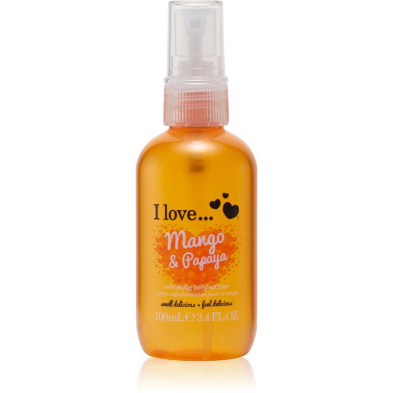 I Love Mango & Papaya osvěžující tělový sprej 100 ml