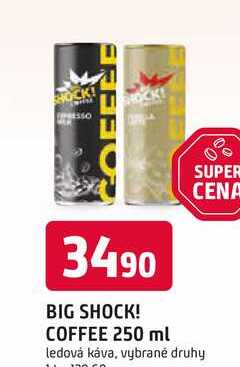 BIG SHOCK! COFFEE 250 ml
