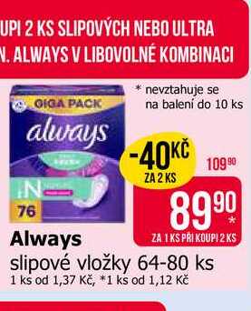 Always slipové vložky 64-80 ks