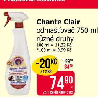 Chante Clair odmašťovač 750 ml různé druhy
