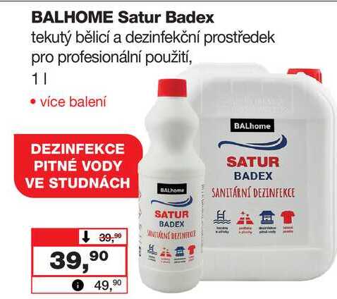 BALHOME Satur Badex tekutý bělicí a dezinfekční prostředek pro profesionální použití, 1l