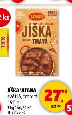 JÍŠKA VITANA světlá, tmavá, 190 g 