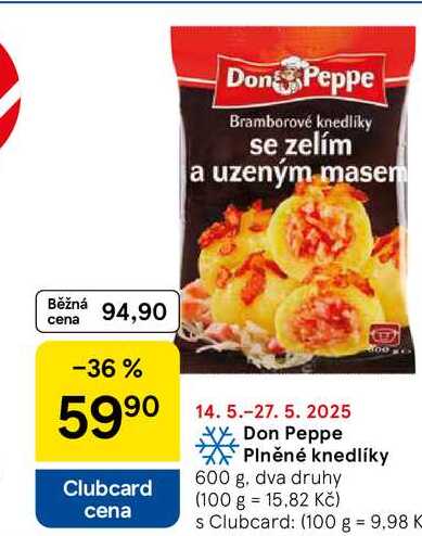 Don Peppe Plněné knedlíky, 600 g. dva druhy  