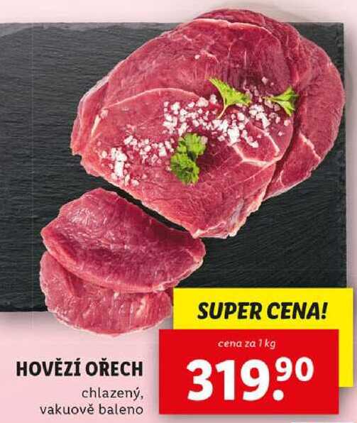 HOVĚZÍ OŘECH, cena za 1 kg 