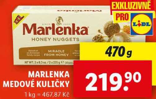 MARLENKA MEDOVÉ KULIČKY, 470 g
