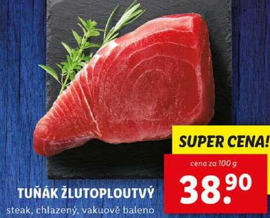 TUŇÁK ŽLUTOPLOUTVÝ, cena za 100 g 