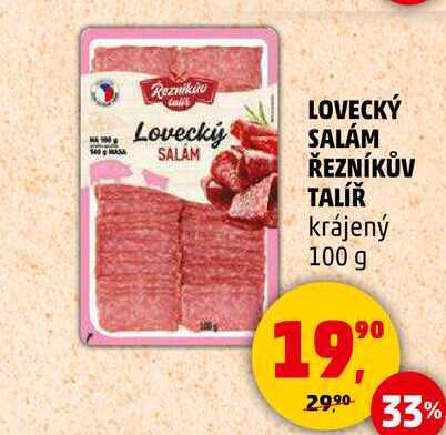 LOVECKÝ SALÁM ŘEZNÍKŮV TALÍŘ krájený, 100 g 