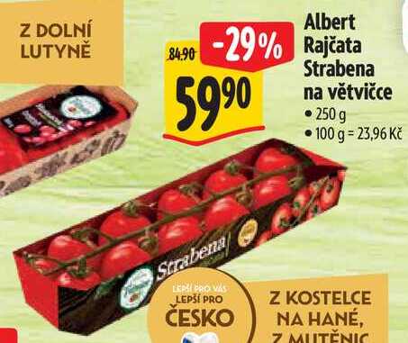 Albert Rajčata Strabena na větvičce, 250 g