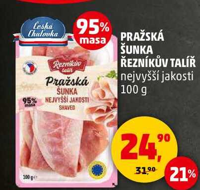 PRAŽSKÁ ŠUNKA ŘEZNÍKŮV TALÍŘ nejvyšší jakosti, 100 g 