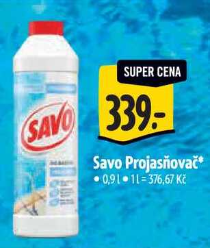 Savo Projasňovač*, 0,9 l