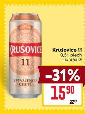Krušovice 11 0,51, plech