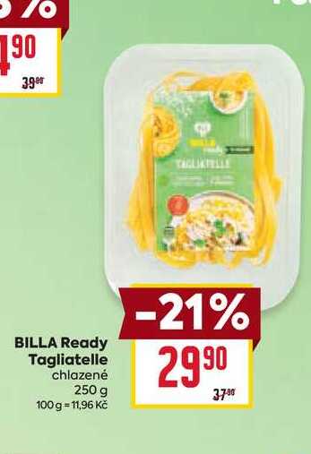 BILLA Ready Tagliatelle chlazené 250 g