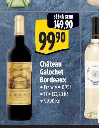   Château Galochet Bordeaux  0,75 l