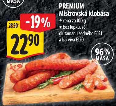 PREMIUM Mistrovská klobása, cena za 100 g 