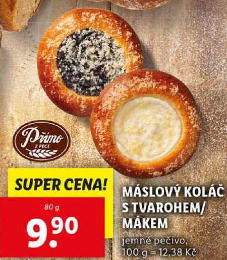 MÁSLOVÝ KOLÁČ S TVAROHEM/MÁKEM, 80 g