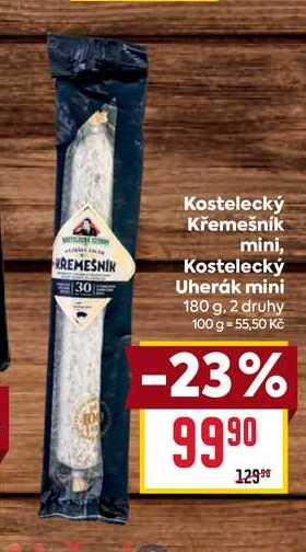 Kostelecký Křemešník mini, Kostelecký Uherák mini 180 g