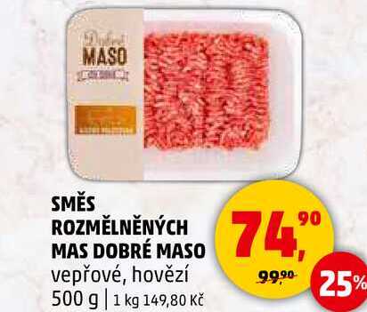 SMĚS ROZMĚLNĚNÝCH MAS DOBRÉ MASO vepřové, 500 g