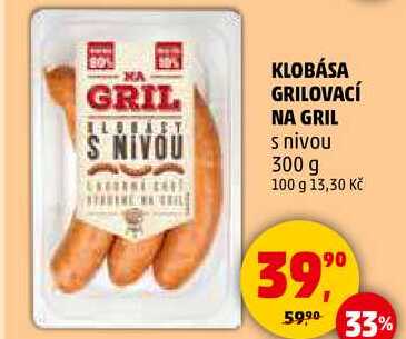 KLOBÁSA GRILOVACÍ NA GRIL s nivou, 300 g 