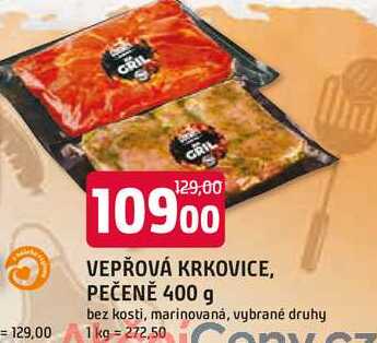 VEPŘOVÁ KRKOVICE, PEČENĚ 400 g bez kosti, marinovaná, vybrané druhy 
