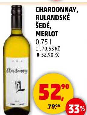 CHARDONNAY, 0,75 l 