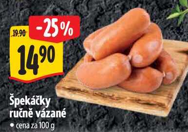 Špekáčky ručně vázané, cena za 100 g 