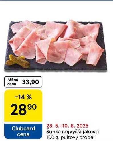 Šunka nejvyšší jakosti, 100 g