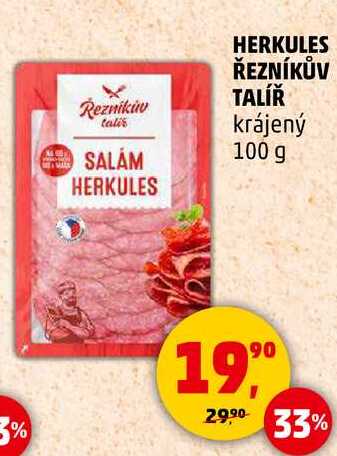  HERKULES ŘEZNÍKŮV TALÍŘ krájený, 100 g 