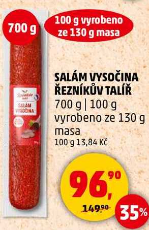 SALÁM VYSOČINA ŘEZNÍKŮV TALÍŘ, 700 g 