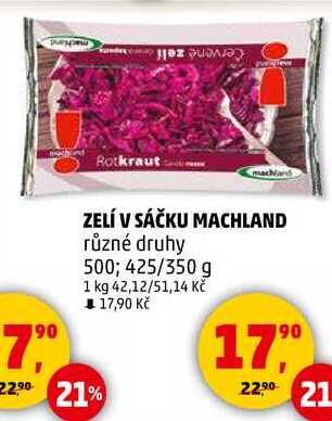 MACHLAND zelí v sáčku různé druhy, 500; 425/350 g 