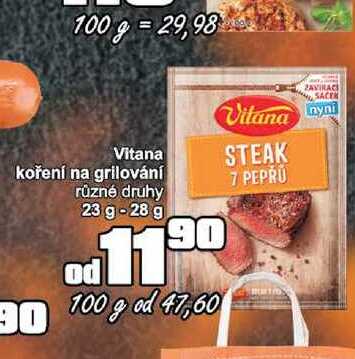 Vitana koření na grilování různé druhy 23 g-28 g 