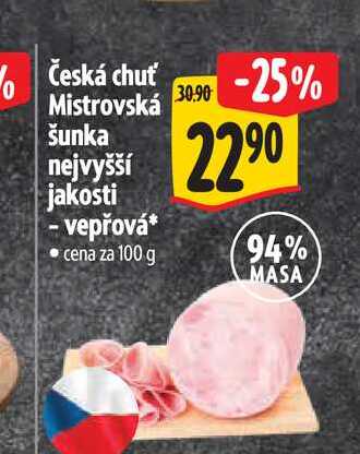 Česká chuť Mistrovská šunka nejvyšší jakosti vepřová 100 g