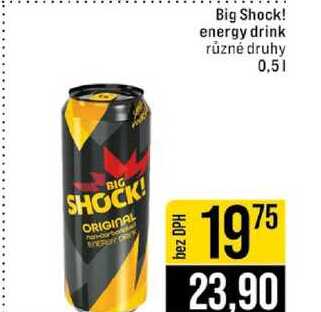 Big Shock! energy drink různé druhy 0,5l