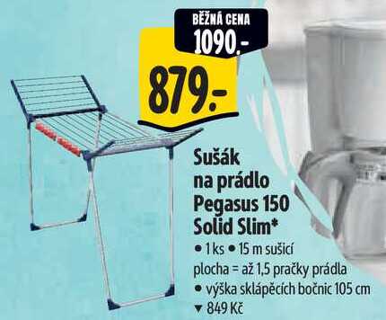 Sušák na prádlo Pegasus 150 Solid Slim*