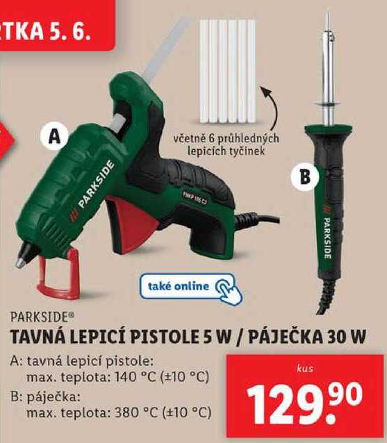 TAVNÁ LEPICÍ PISTOLE 5 W/PÁJEČKA 30 W 